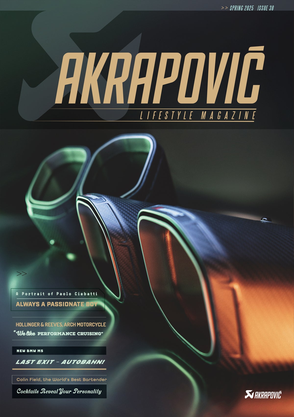 Akrapovič Lifestyle Magazine, Issue 38-EN, Spring 2025
